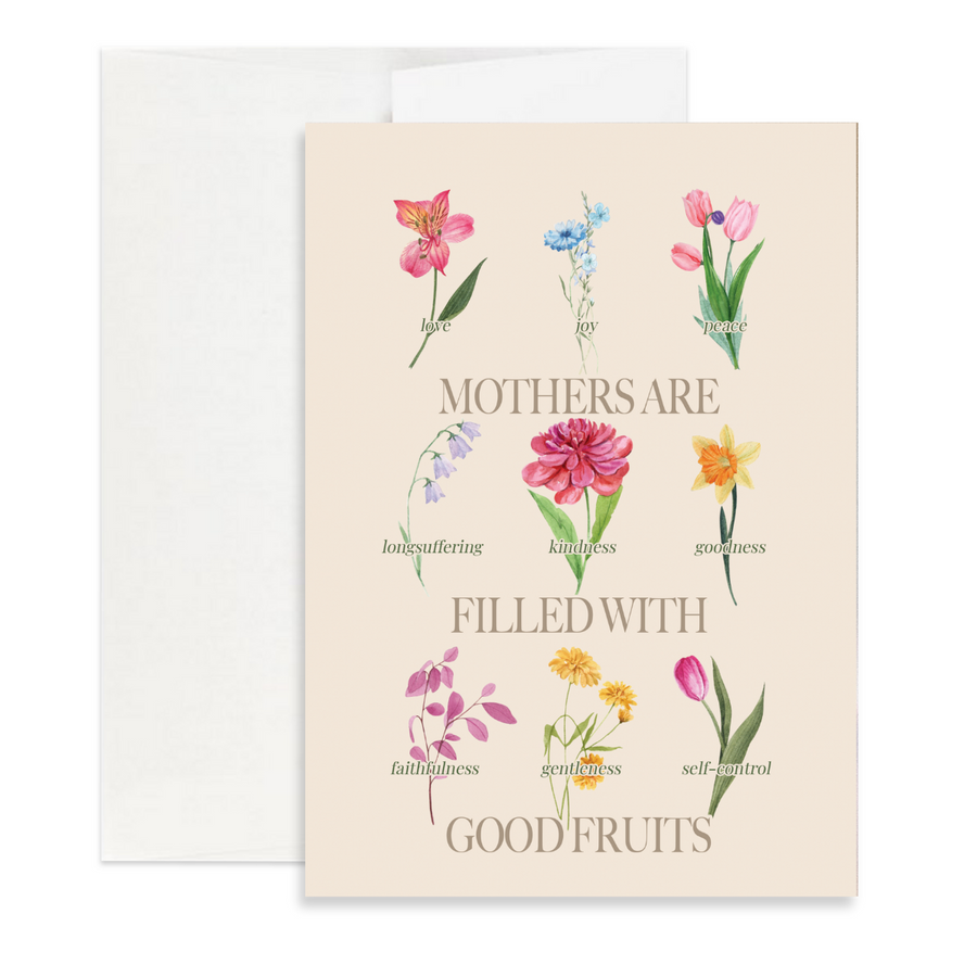 Mothers Are Filled With Good Fruits | Mother's Day Card