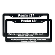 Load image into Gallery viewer, Psalm 121 My Help Comes From The Lord, Who Made Heaven and Earth | Christian License Plate Frame
