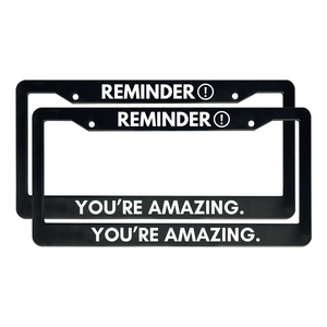 Reminder, You’re Amazing | Christian License Plate Frame