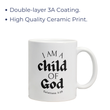 Load image into Gallery viewer, I Am a Child of God | Galatians 3:26 Christian Bible Verse Coffee Mug
