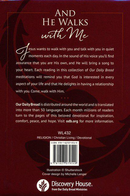 And He Walks With Me Daily Bread Devotional