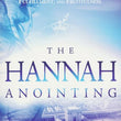 Load image into Gallery viewer, The Hannah Anointing: Becoming a Woman of Resilience, Fulfillment, and Fruitfulness - Michelle McClain-Walters
