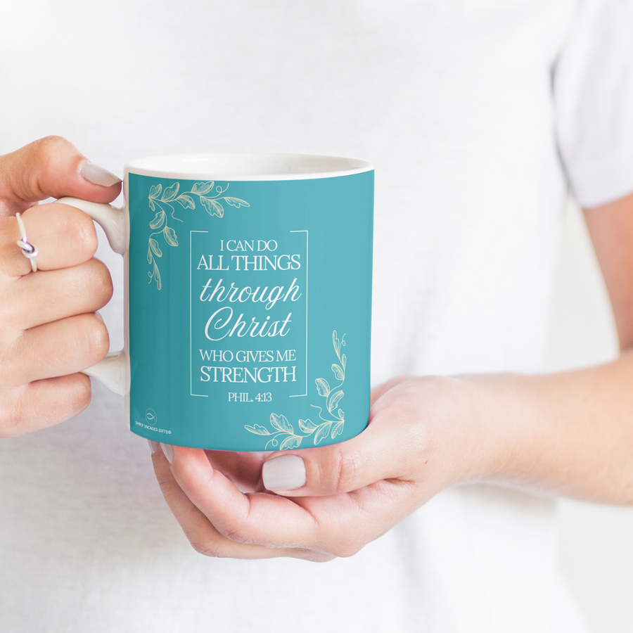 I Can Do All Things Through Christ Who Gives Me Strength | Philippians 4:13