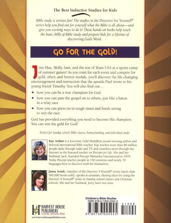 Discover 4 Yourself, Children's Bible Study Series: Becoming God's Champion (2 Timothy) -  Kay Arthur & Janna Arndt