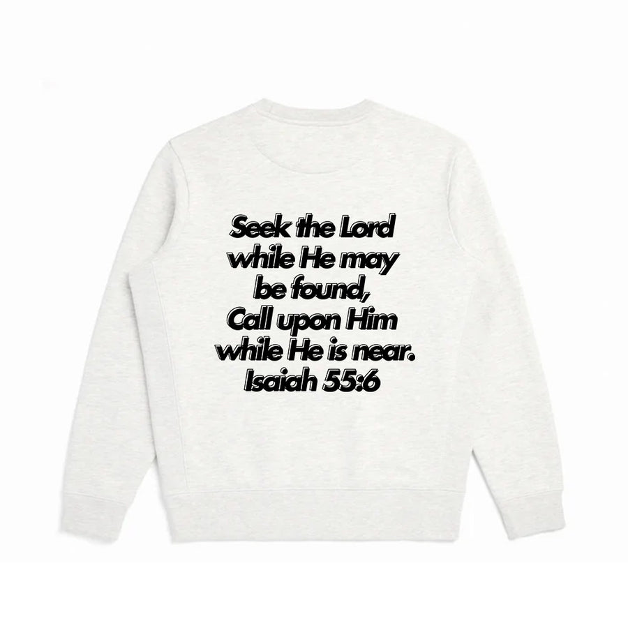 Seek the Lord Hoodie/Crewneck