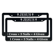 Load image into Gallery viewer, Jesus1Cross+3Nails=4Given | Christian License Plate Frame
