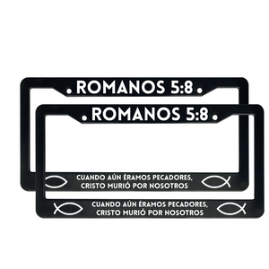 Romanos 5:8 Cuando Aún Éramos Pecadores, Cristo Murió Por Nosotros | Christian Spanish License Plate Frame