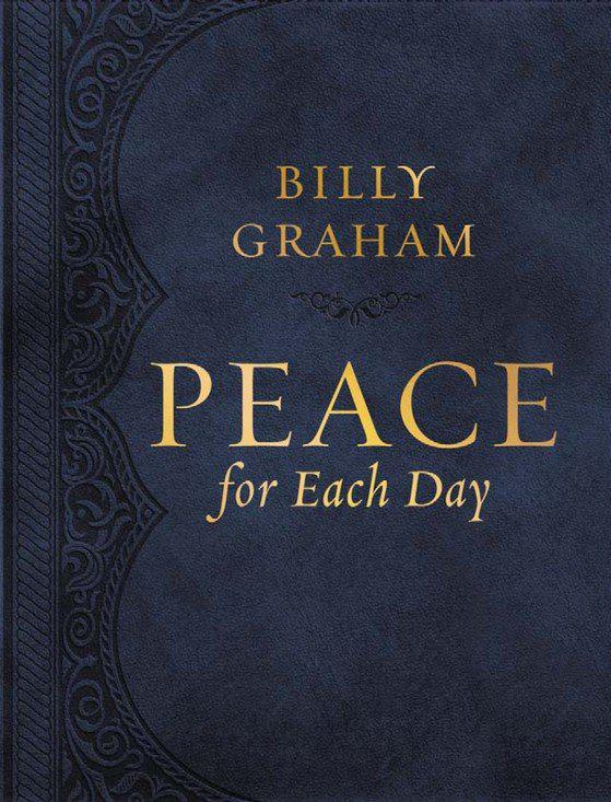 Peace For Each Day [Large Print] - Billy Graham
