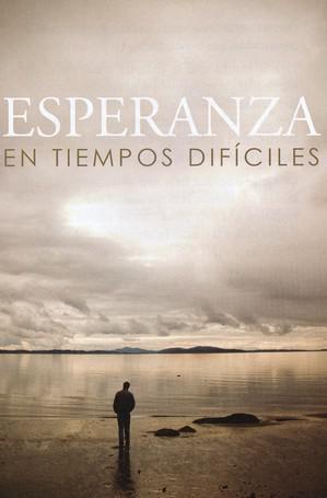 Esperanza en Tiempos Difíciles, 25 Tratados (Hope for Hard Times, 25 Tracts)