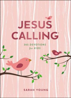 Jesus Calling: 365 Devotions for Kids, Girls Edition - Sarah Young