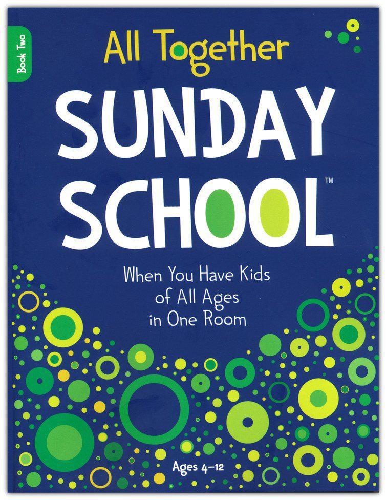 All Together Sunday School, Book 2