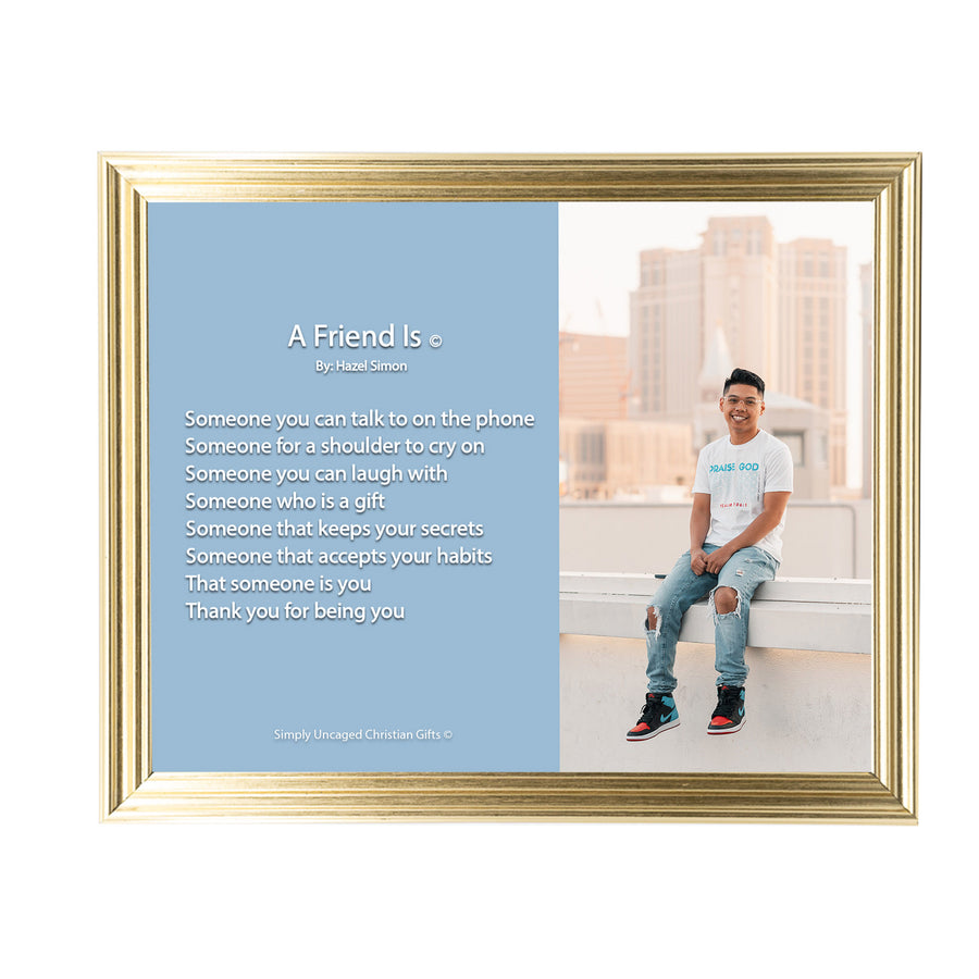 A Friend Is Personalized Photo Poem