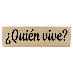 Quién vive Spanish Wood Decor