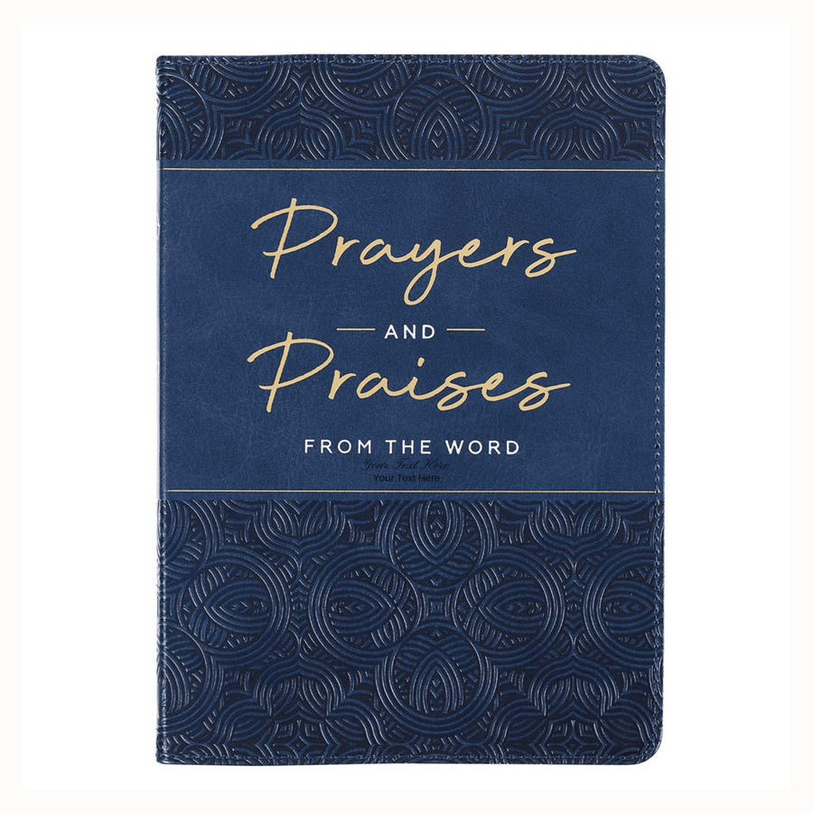 Personalized Custom Text Your Name Prayers and Praises From the Word Gift Book Navy Blue Faux Leather