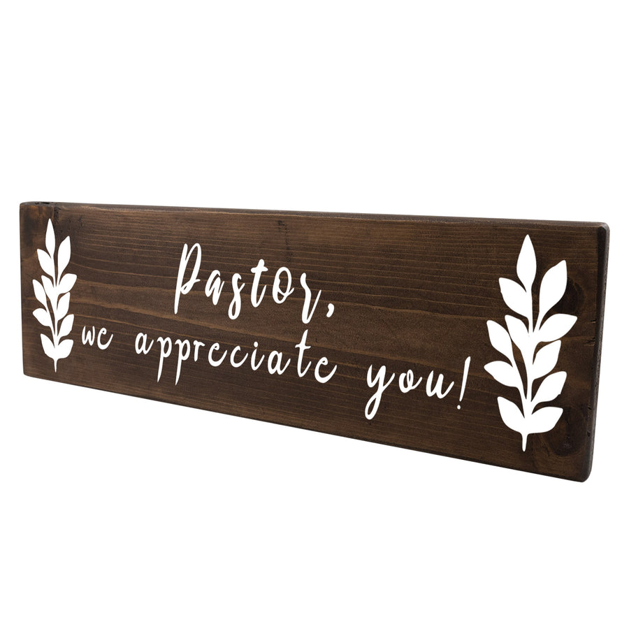 Pastor We Appreciate You Wood Decor