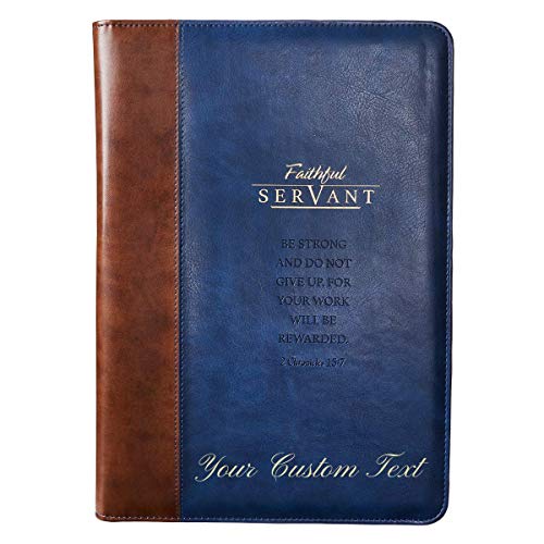 Personalized Portfolio Faithful Servant Legal Size Zippered Portfolio 2 Chronicles 15:7 Blue/Brown