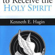Load image into Gallery viewer, The Bible Way to Receive the Holy Spirit - Kenneth E. Hagin
