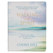 Load image into Gallery viewer, Walking In The Spirit Devotional - Cherie Hill
