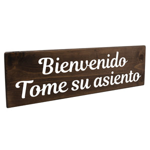 Bienvenido Tome su asiento Spanish Wood Decor