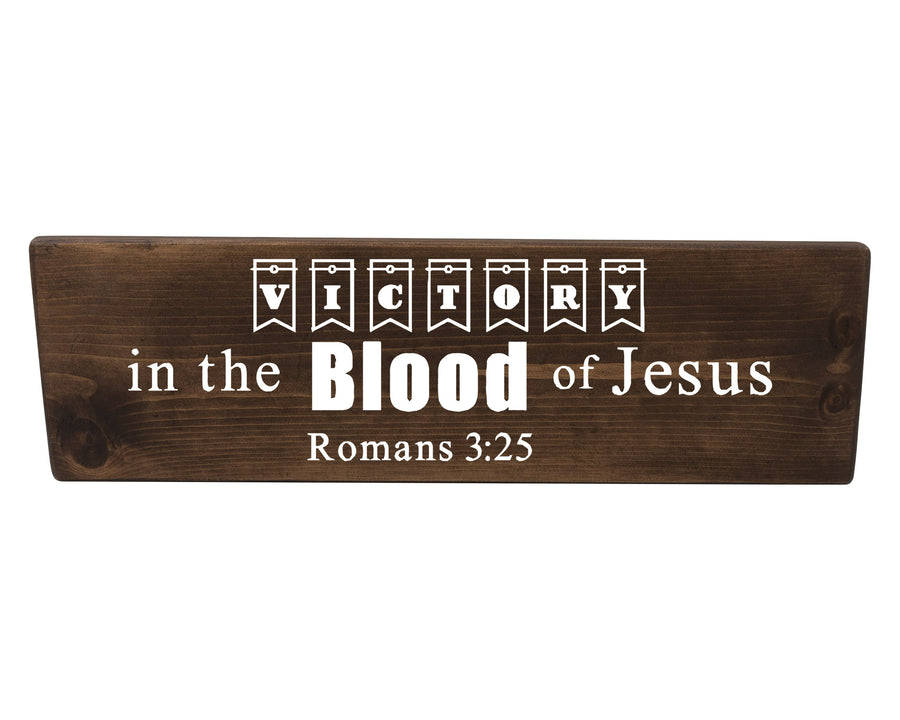 Romans 3:25 Victory In The Blood of Jesus Wood Decor