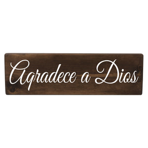 Aqradece a Dios Spanish Wood Decor