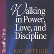Load image into Gallery viewer, Walking In Power, Love, &amp; Discipline: 1 &amp; 2 Timothy and Titus - Kay Arthur
