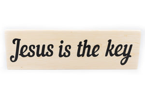 Jesus Is The Key Wood Decor