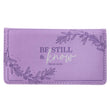 Load image into Gallery viewer, Be Still &amp; Know Psalm 46:10 Purple Faux Leather Checkbook Wallet
