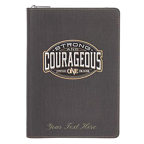 Personalized Be Strong and Courageous Collection Zippered Flexcover Journal Joshua 1:9