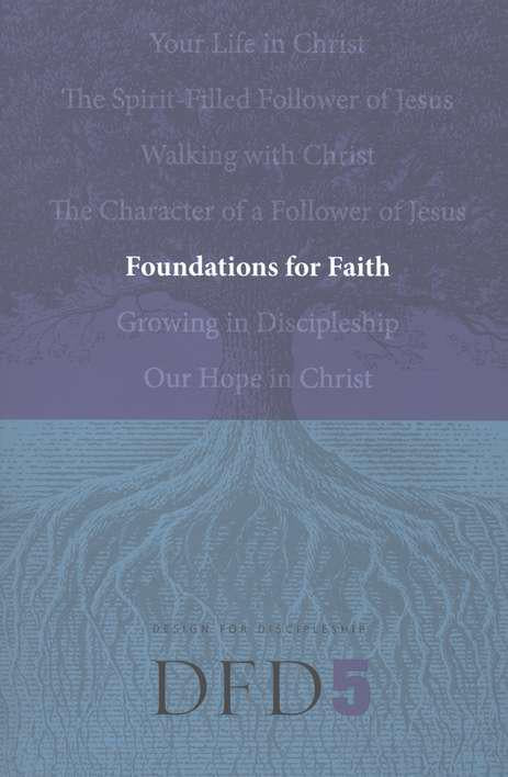 Design for Discipleship 5: Foundations for Faith