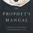 Load image into Gallery viewer, The Prophet&#39;s Manual - John Eckhardt
