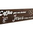 Load image into Gallery viewer, Coffee Gets Me Started Jesus Keeps Me Going Wood Decor
