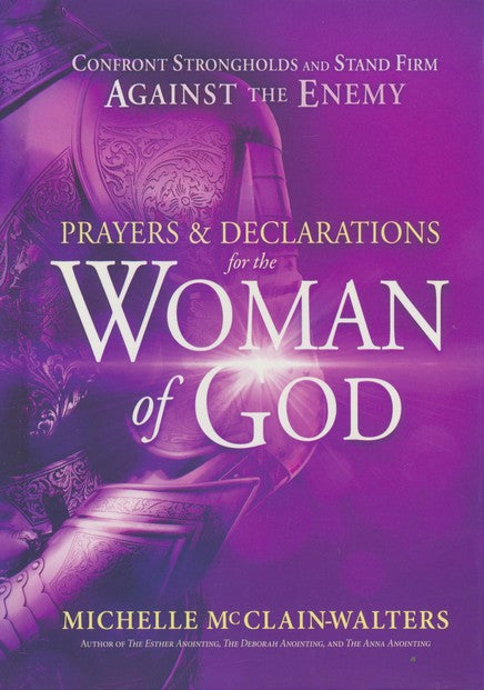 Prayers Of Declaration for the Woman Of God - Michelle McClain-Walters