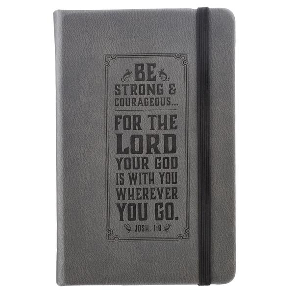 Be Strong Joshua 1:9 FauxLeather Gray Journal