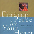 Load image into Gallery viewer, Finding Peace For Your Heart - Stormie Omartian
