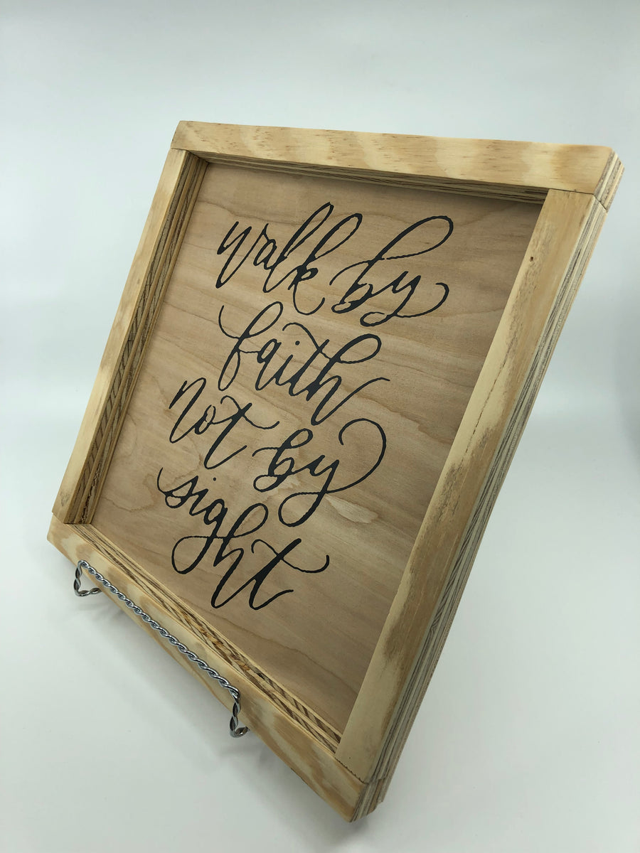 Walk By Faith Not By Sight Wood Decor