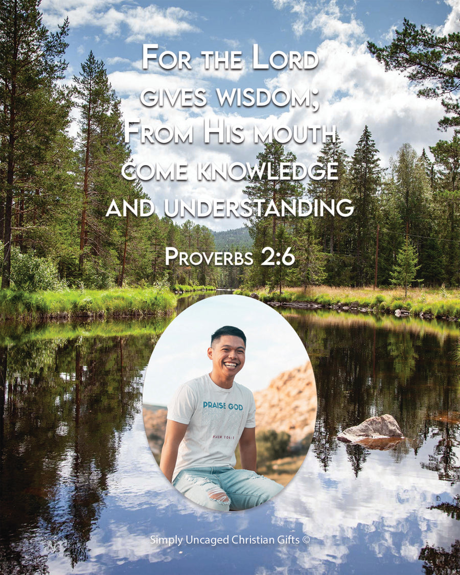 Proverbs 2:6 Personalized Photo Verse