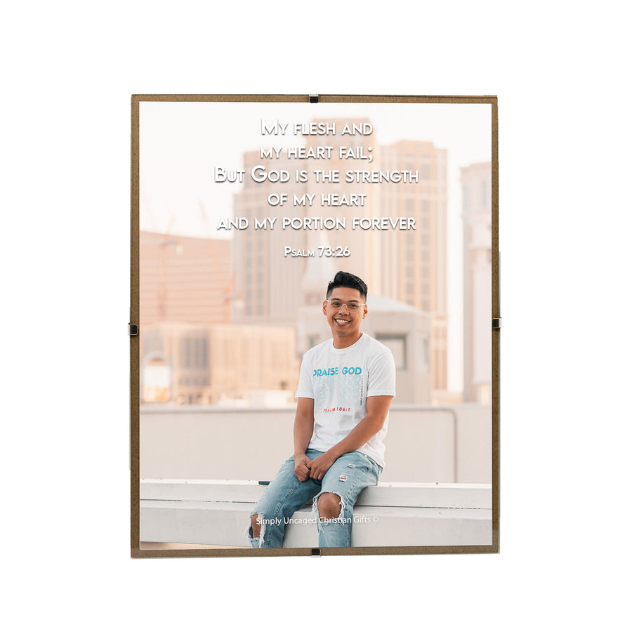 Psalm 73:26 Personalized Photo Verse