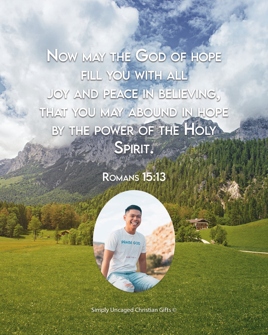 Romans 15:13 Personalized Photo Verse