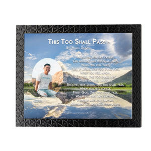 This Too Shall Pass Personalized Photo Poem