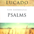 Load image into Gallery viewer, Life Lessons from Psalms, 2018 Edition - Max Lucado
