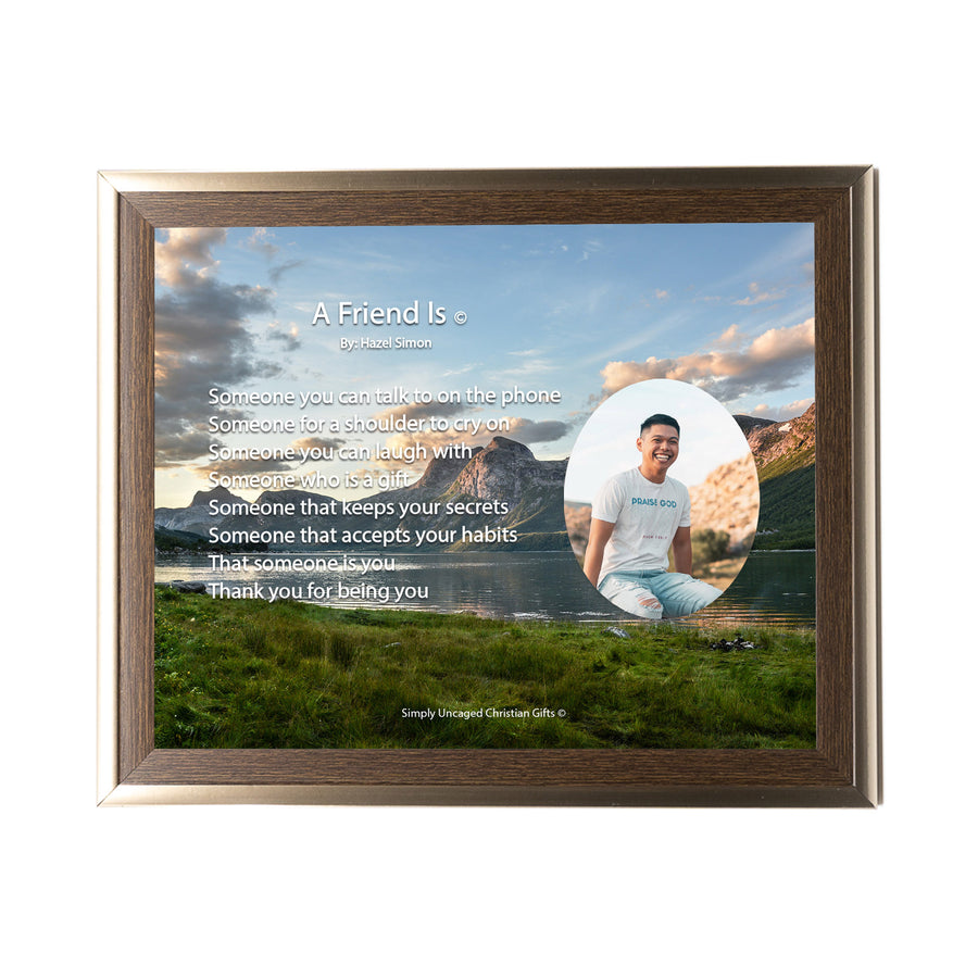 A Friend Is Personalized Photo Poem