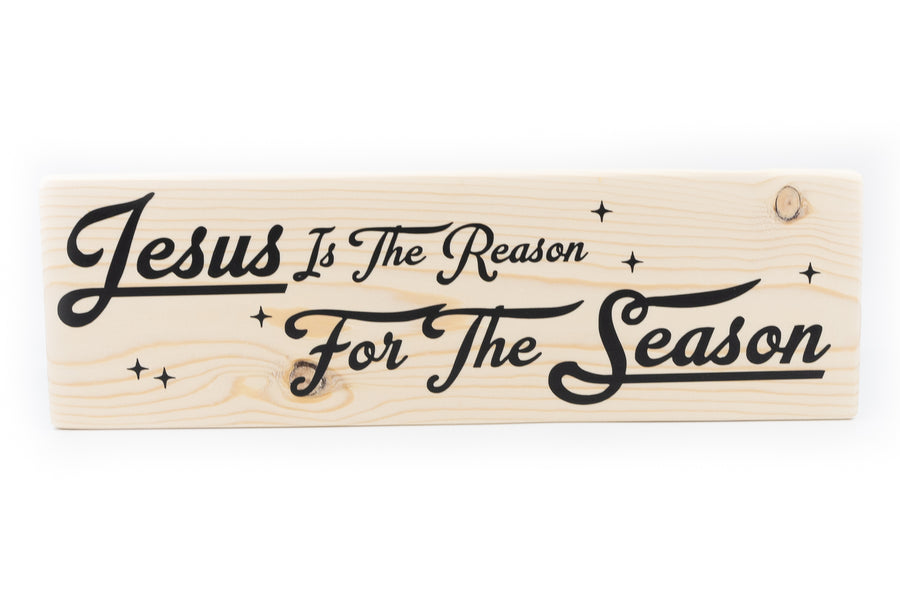 Jesus Is The Reason For The Season Wood Decor