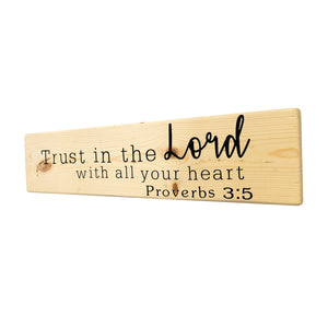 Proverbs 3:5 Trust in The Lord with All Your Heart Wood Decor