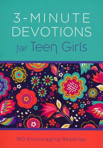 3-Minute Devotions for Teen Girls: 180 Encouraging Readings