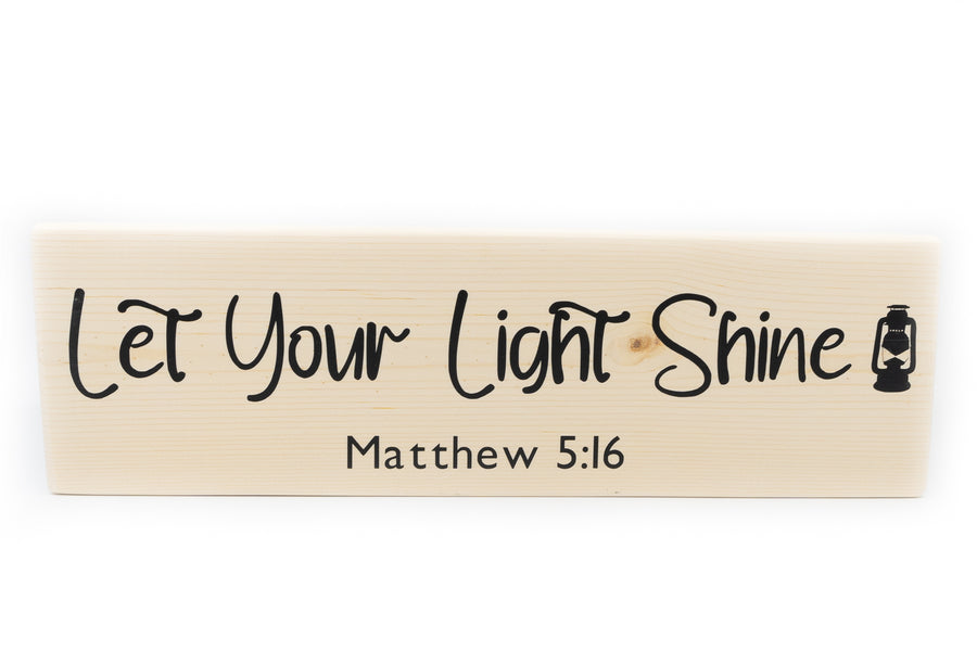 Matthew 5:16 Let Your Light Shine Wood Decor