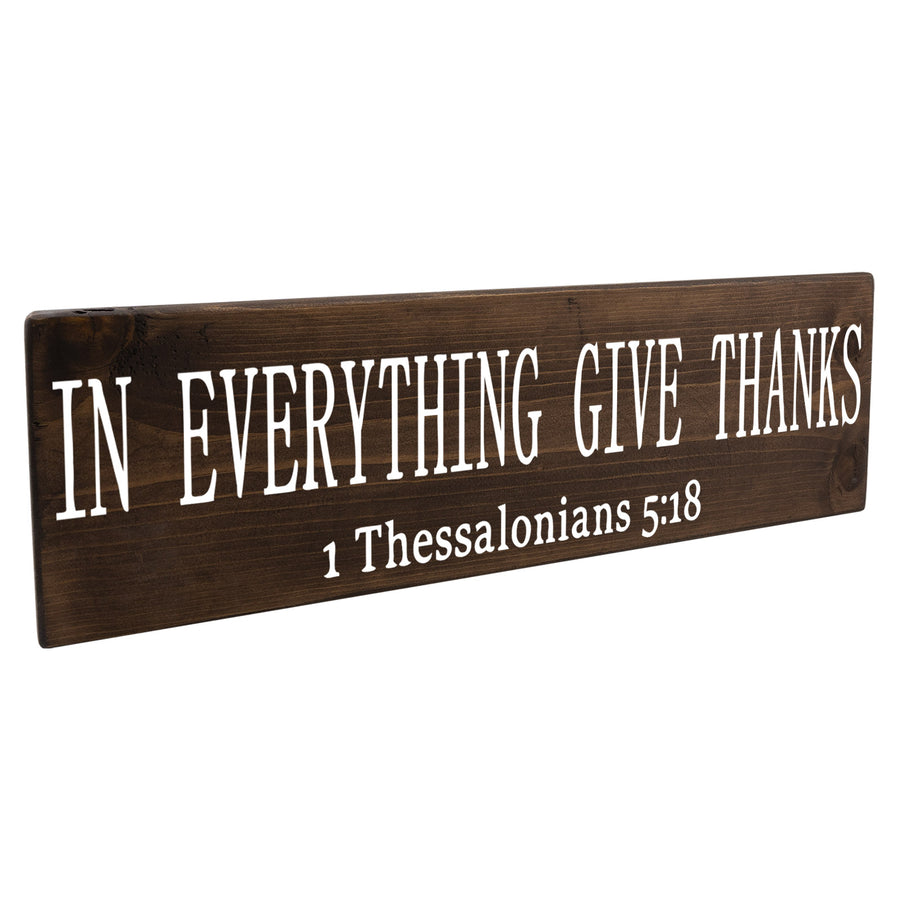 1 Thessalonians 5:8 In Everything Give Thanks Wood Decor